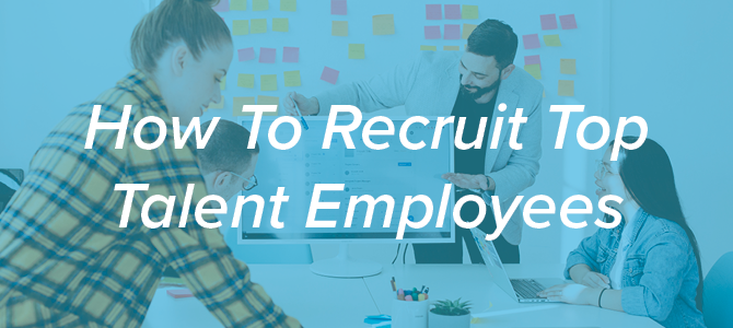 Top Talent Banner Image How To Recruit Top Talent Employees